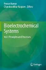 Bioelectrochemical Systems: Vol.1 Principles and Processes