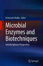 Microbial Enzymes and Biotechniques: Interdisciplinary Perspectives