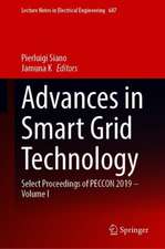 Advances in Smart Grid Technology: Select Proceedings of PECCON 2019—Volume I