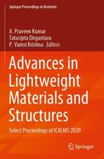 Advances in Lightweight Materials and Structures: Select Proceedings of ICALMS 2020