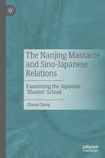 The Nanjing Massacre and Sino-Japanese Relations