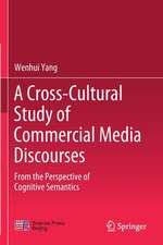 A Cross-Cultural Study of Commercial Media Discourses