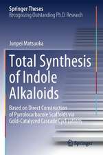 Total Synthesis of Indole Alkaloids: Based on Direct Construction of Pyrrolocarbazole Scaffolds via Gold-Catalyzed Cascade Cyclizations