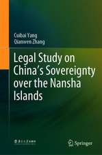 Legal Study on China’s Sovereignty over the Nansha Islands