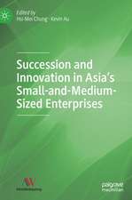 Succession and Innovation in Asia’s Small-and-Medium-Sized Enterprises