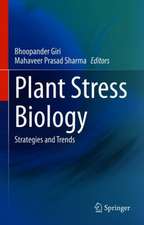 Plant Stress Biology: Strategies and Trends