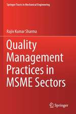 Quality Management Practices in MSME Sectors