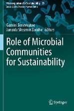 Role of Microbial Communities for Sustainability