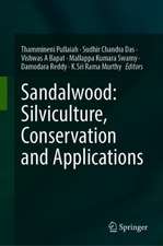 Sandalwood: Silviculture, Conservation and Applications