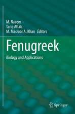 Fenugreek: Biology and Applications