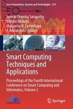 Smart Computing Techniques and Applications: Proceedings of the Fourth International Conference on Smart Computing and Informatics, Volume 2