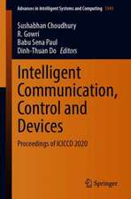 Intelligent Communication, Control and Devices