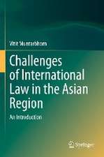 Challenges of International Law in the Asian Region: An Introduction