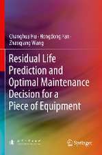 Residual Life Prediction and Optimal Maintenance Decision for a Piece of Equipment