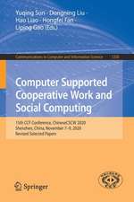 Computer Supported Cooperative Work and Social Computing: 15th CCF Conference, ChineseCSCW 2020, Shenzhen, China, November 7–9, 2020, Revised Selected Papers