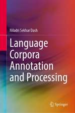 Language Corpora Annotation and Processing