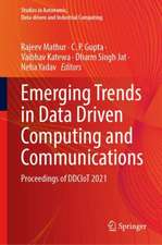 Emerging Trends in Data Driven Computing and Communications: Proceedings of DDCIoT 2021