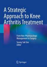 A Strategic Approach to Knee Arthritis Treatment