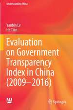 Evaluation on Government Transparency Index in China (2009—2016)