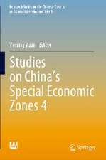 Studies on China’s Special Economic Zones 4