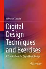 Digital Design Techniques and Exercises: A Practice Book for Digital Logic Design