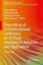 Proceedings of 2nd International Conference on Artificial Intelligence: Advances and Applications: ICAIAA 2021