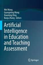 Artificial Intelligence in Education and Teaching Assessment