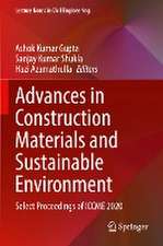 Advances in Construction Materials and Sustainable Environment: Select Proceedings of ICCME 2020