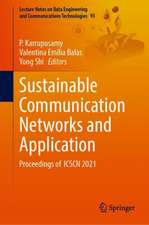 Sustainable Communication Networks and Application: Proceedings of ICSCN 2021