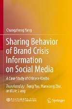 Sharing Behavior of Brand Crisis Information on Social Media