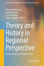 Theory and History in Regional Perspective: Essays in Honor of Yasuhiro Sakai