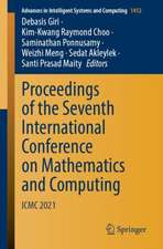 Proceedings of the Seventh International Conference on Mathematics and Computing: ICMC 2021