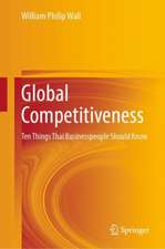 Global Competitiveness: Ten Things Thai Businesspeople Should Know