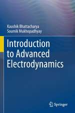 Introduction to Advanced Electrodynamics