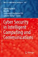 Cyber Security in Intelligent Computing and Communications