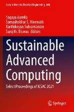 Sustainable Advanced Computing: Select Proceedings of ICSAC 2021