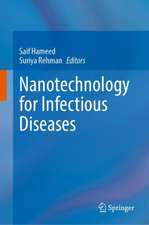 Nanotechnology for Infectious Diseases