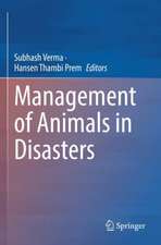 Management of Animals in Disasters