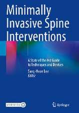 Minimally Invasive Spine Interventions