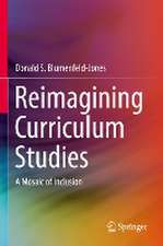 Reimagining Curriculum Studies: A Mosaic of Inclusion