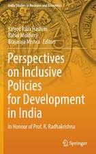 Perspectives on Inclusive Policies for Development in India: In Honour of Prof. R. Radhakrishna