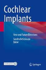 Cochlear Implants: New and Future Directions