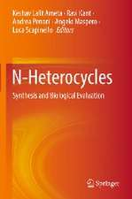 N-Heterocycles: Synthesis and Biological Evaluation