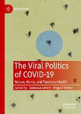 The Viral Politics of Covid-19