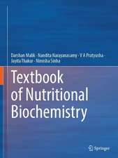 Textbook of Nutritional Biochemistry