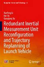 Redundant Inertial Measurement Unit Reconfiguration and Trajectory Replanning of Launch Vehicle