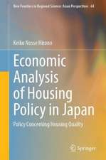 Economic Analysis of Housing Policy in Japan: Policy Concerning Housing Quality