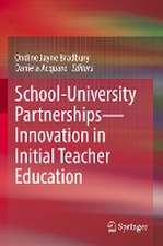 School-University Partnerships—Innovation in Initial Teacher Education