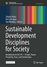 Sustainable Development Disciplines for Society: Breaking Down the 5Ps—People, Planet, Prosperity, Peace, and Partnerships