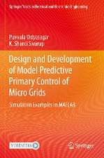 Design and Development of Model Predictive Primary Control of Micro Grids: Simulation Examples in MATLAB